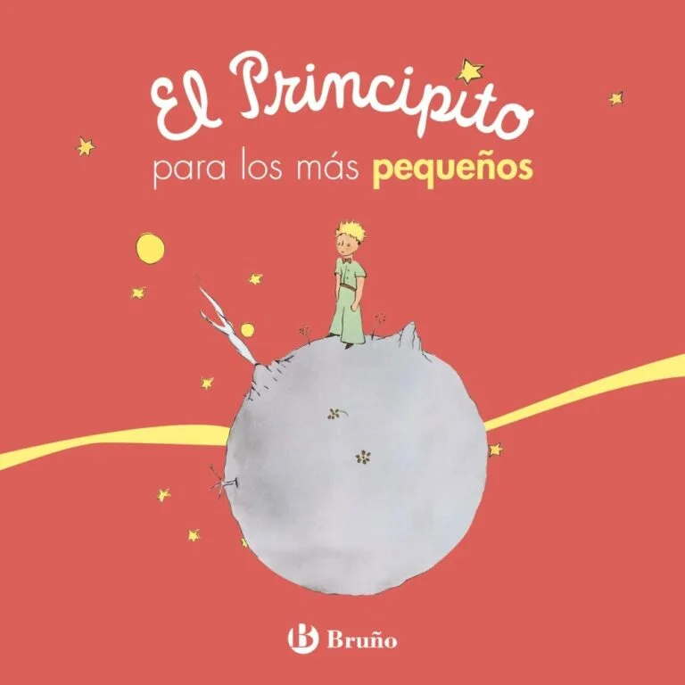 El Principito para los más pequeños (Castellano – A PARTIR DE 0 AÑOS – PERSONAJES – El Principito)