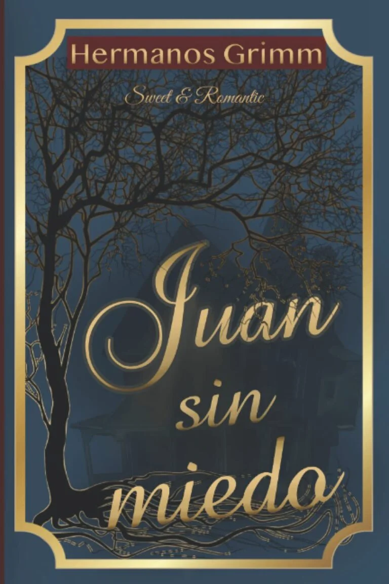 Juan sin miedo ORIGINAL—Clásico ilustrado