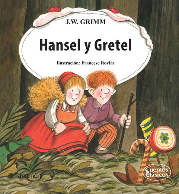 cuento de hamsel y gretel , cuentos clásicos