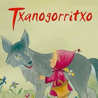 Portada del cuento clásico “Txanogorritxo” en euskera, recomendado para primeras lecturas y búsquedas de cuentos en euskera para niños.